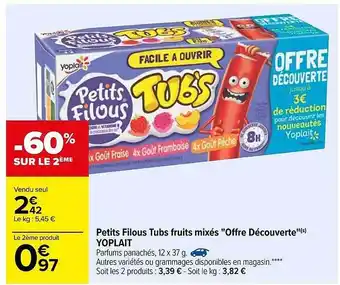 Carrefour Petits Filous Tubs Fruits Mixés offre