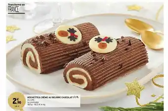 Intermarché Bûchettes Crème Au Beurre Chocolat offre