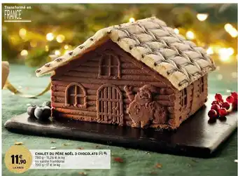 Intermarché Chalet Du Père Noël 3 Chocolats offre