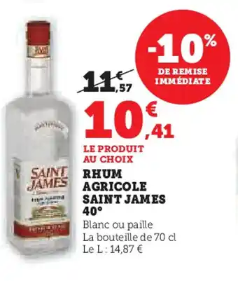 Hyper U SAINT JAMES Rhum agricole offre