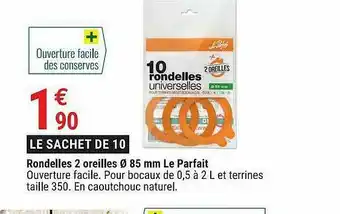Gamm vert Rondelles 2 Oreilles ø 85 Mm Le Parfait offre