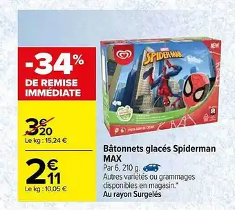 Carrefour Bâtonnets Glacés Spiderman Max offre