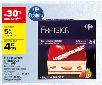 Carrefour Fraisier Surgelé Carrefour offre