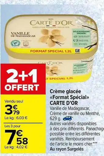 Carrefour Crème Glacée «format Spécial» Carte D'or offre