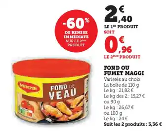 Hyper U MAGGI Fond ou fumet offre