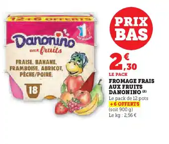 Hyper U DANONINO Fromage frais aux fruits offre