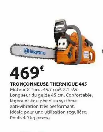 Tronçonneuse Thermique 445 Husqvarna