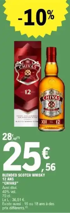 E.Leclerc "CHIVAS" Blended scotch whisky 12 ans offre