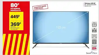 Carrefour Téléviseur Led 4k offre