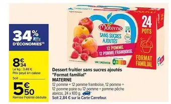 Carrefour Dessert Fruitier Sans Sucres Ajoutés offre