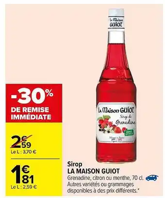 Carrefour Sirop La Maison Guiot offre