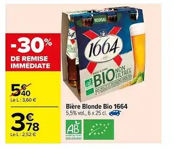 Carrefour Bière Blonde Bio 1664 offre