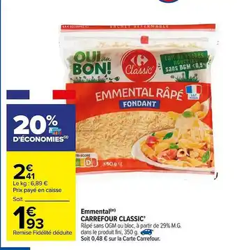 Carrefour Emmental Carrefour Classic' offre
