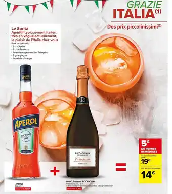 Carrefour Aperol + D.o.c. Prosecco Riccadonna offre