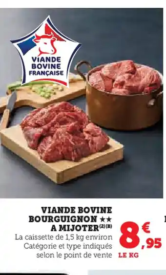 Hyper U Viande bovine bourguignon a mijoter offre