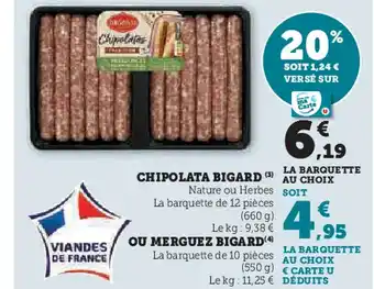 Hyper U BIGARD Chipolata offre