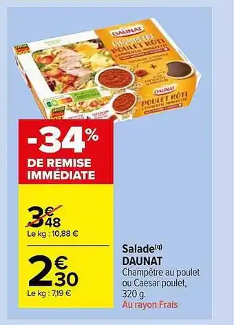 Carrefour Market Salade Daunat offre