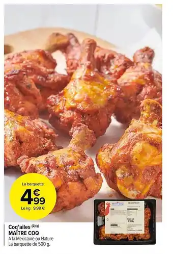 Carrefour Market Coq'ailes Maître Coq offre