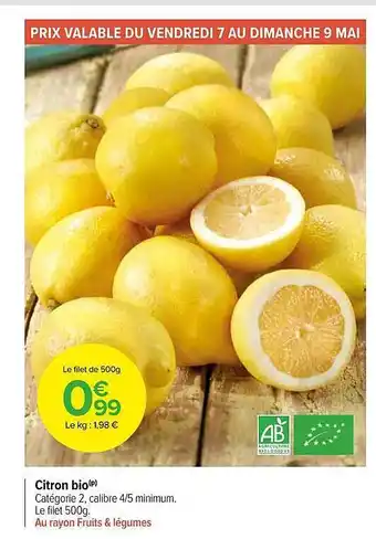 Carrefour Market Citron Bio offre