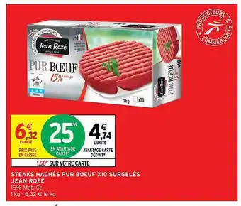 Intermarché Steaks Hachés Pur Boeuf X10 Surgelés Jean Rozé offre