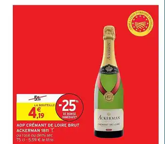 Intermarché Aop Crémant De Loire Brut Ackerman 1811 offre