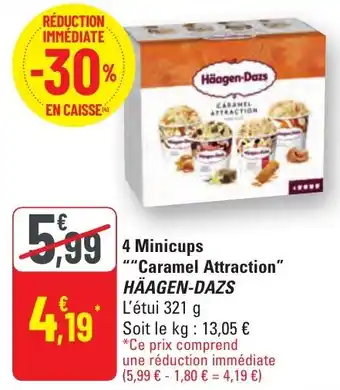 G20 4 minicups caramel attraction häagen-dazs offre