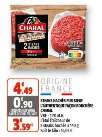 Steaks Hachès Pur Boeuf L'Authentique Facon Bouchère