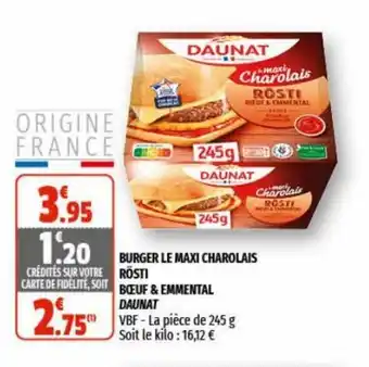 Coccinelle Supermarché Burger Le Maxi Charolais Rosti Boeuf & Emmental offre