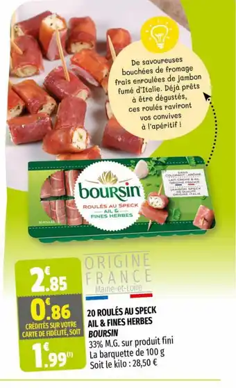 210 Roulès Au Speck All % Fines Herbes Boursin