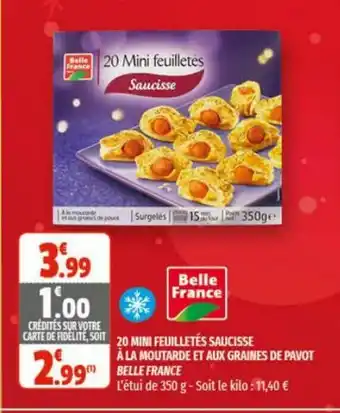 Coccinelle Supermarché 20 Mimi Feuilletès Saucisse a La Mourtarde Et Aux Graines De Pavot Belle France offre
