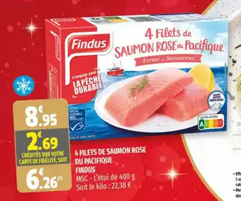 Coccinelle Supermarché 4 Filets De Saumon Rose Du Pacifique Findus offre