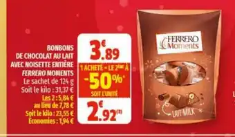 Coccinelle Supermarché Bonbons De Chocolat Au Lait Avec Noisette Entière Ferrero Moments offre