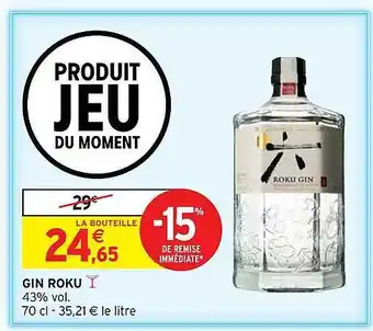 Intermarché Gin Roku offre