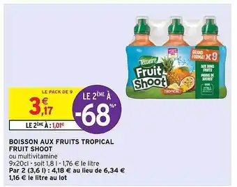 Intermarché Boisson Aux Fruits Tropical Fruit Shoot offre