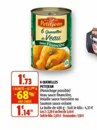 6 Quenelles