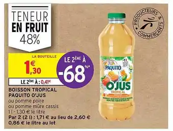 Intermarché Boisson Tropical Paquito O'jus offre