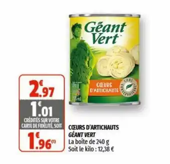 Coccinelle Supermarché Coeurs D'Artichauts Gèant Vert offre