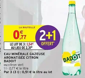 Intermarché Eau Minérale Gazeuse Aromatisée Citron Badoit offre