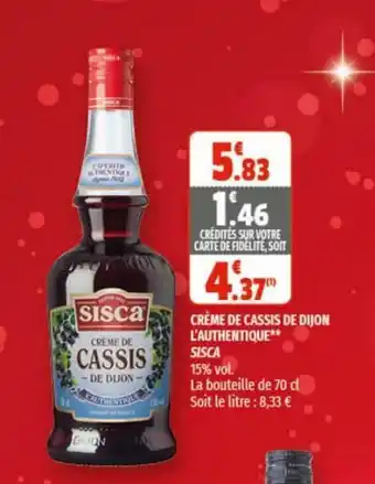 Coccinelle Supermarché Crème De Cassis De Dijon L'Authentique** offre
