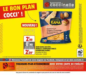 Coccinelle Supermarché Grant Ravioli Aux Cèpes, Fromage & Champignons èmincès Giovanni Rana Gourmet offre