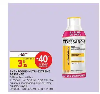 Intermarché Shampooing Nutri-extrême Dessange offre