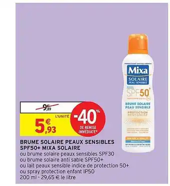 Intermarché Brume Solaire Peaux Sensibles Spf50+ Mixa Solaire offre