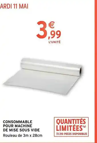 Intermarché Consommable Pour Machine De Mise Sous Vide offre