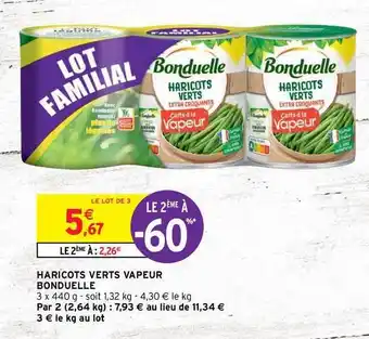 Intermarché Contact Haricots Verts Vapeur Bonduelle offre