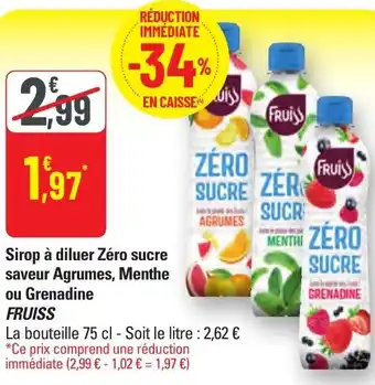 G20 Sirop à diluer zéro sucre saveur agrumes, menthe ou grenadine fruiss offre