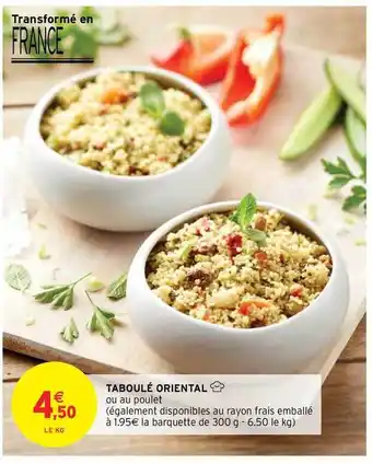 Intermarché Contact Taboulé Oriental offre