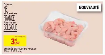 Intermarché Contact émincés De Filet De Poulet offre
