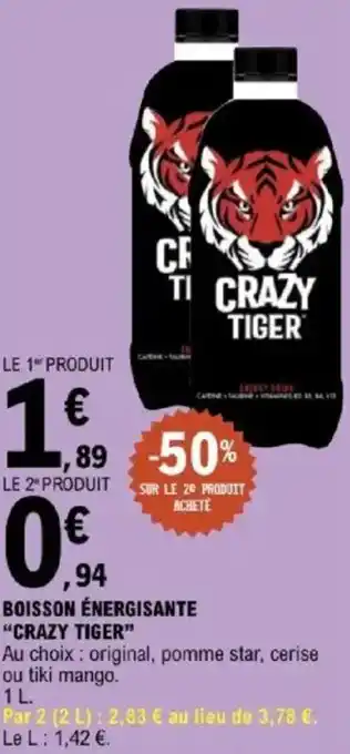 E.Leclerc "CRAZY TIGER" Boisson énergisante offre