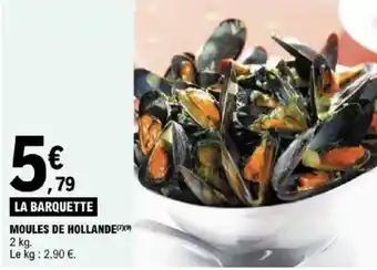 E.Leclerc Moules de hollande offre