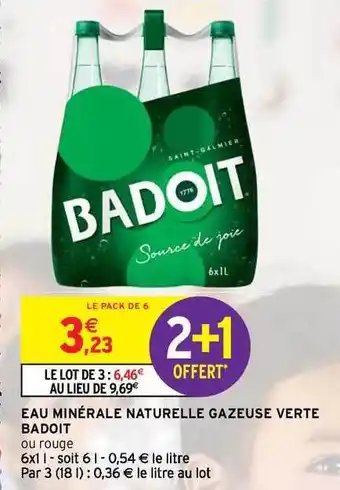 Intermarché Contact Eau Minérale Naturelle Gazeuse Verte Badoit offre